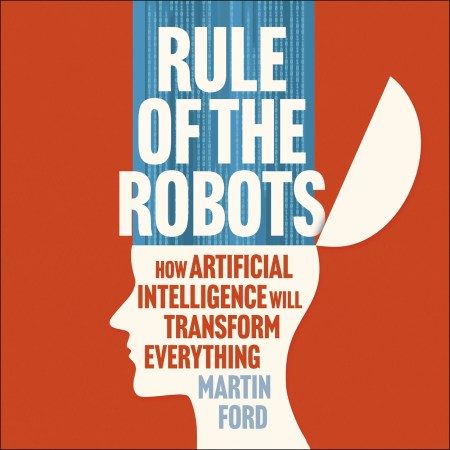 Rule of the Robots