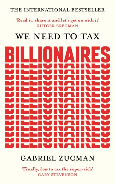 We Need to Tax Billionaires